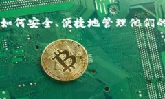 狐狸钱包是一款逐渐受到用户青睐的数字资产钱